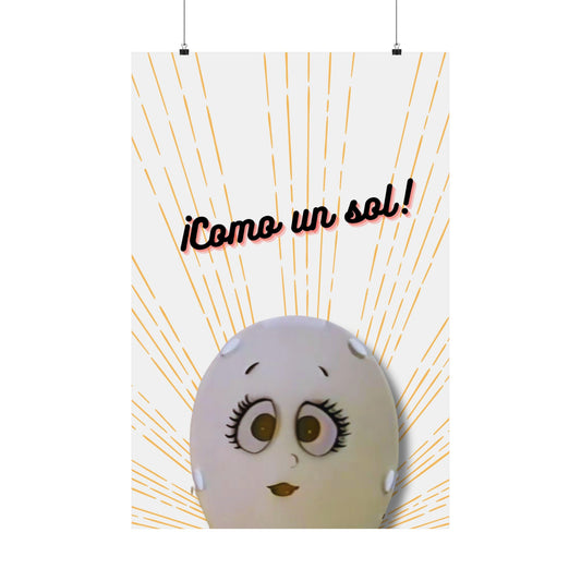 COMO UN SOL Poster Decorativo