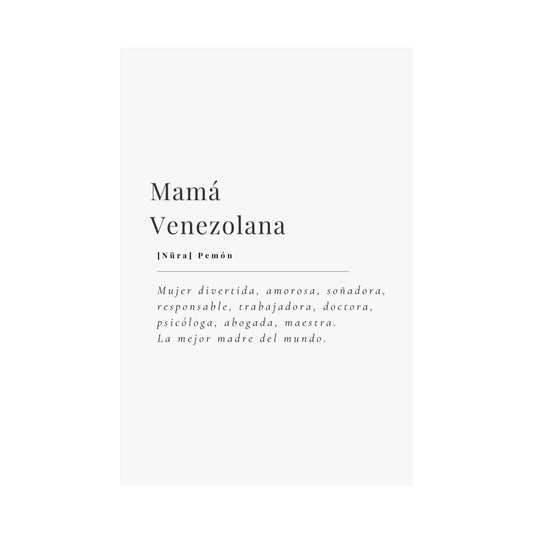 MAMA VENEZOLANA Poster Decorativo
